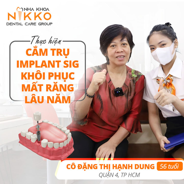 Cô Đặng Hạnh Dung Tin Tưởng Chọn Lựa Công Nghệ Trồng Răng Implant SIG Tại Nikko