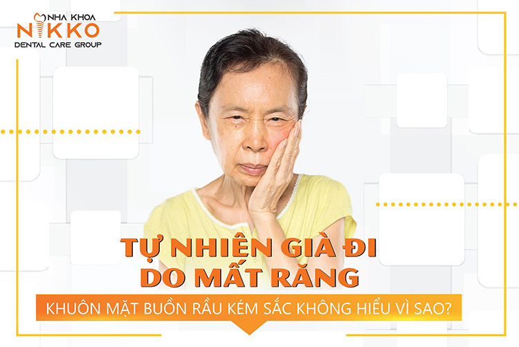 Già Đi Do Mất Răng Lâu Năm